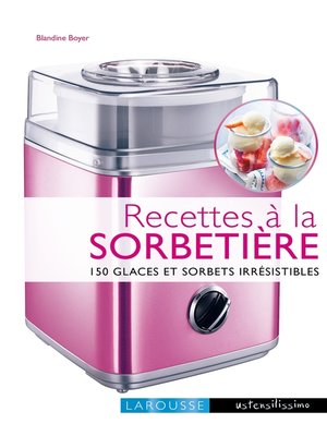 cover image of Recettes à la sorbetière